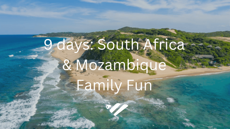 south_africa_mozambique_family_itinerary